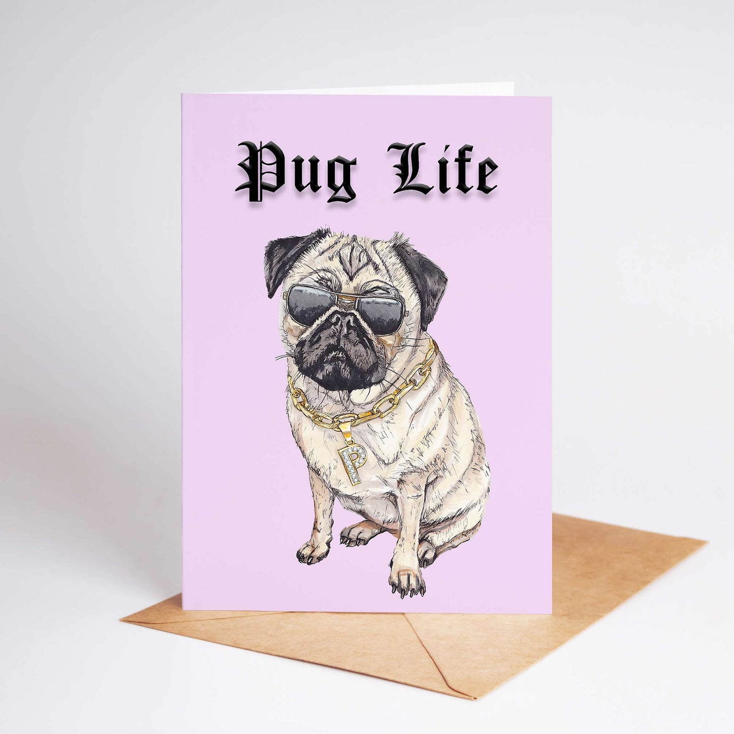 Funny Pug Life Card
