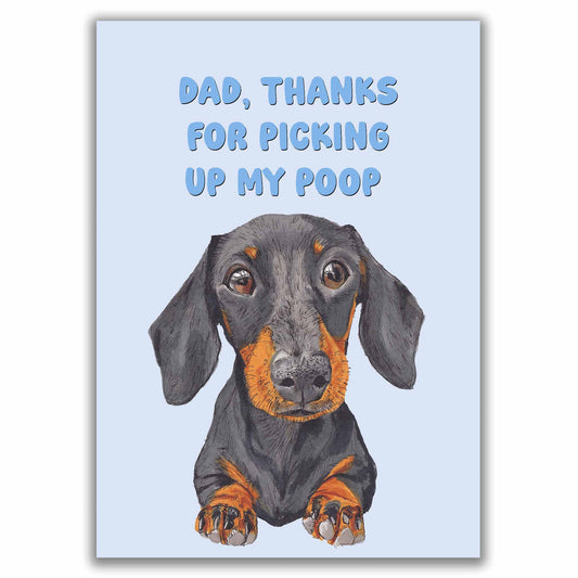 Dachshund Sausage Dog Funny Fathers Day Poop Card