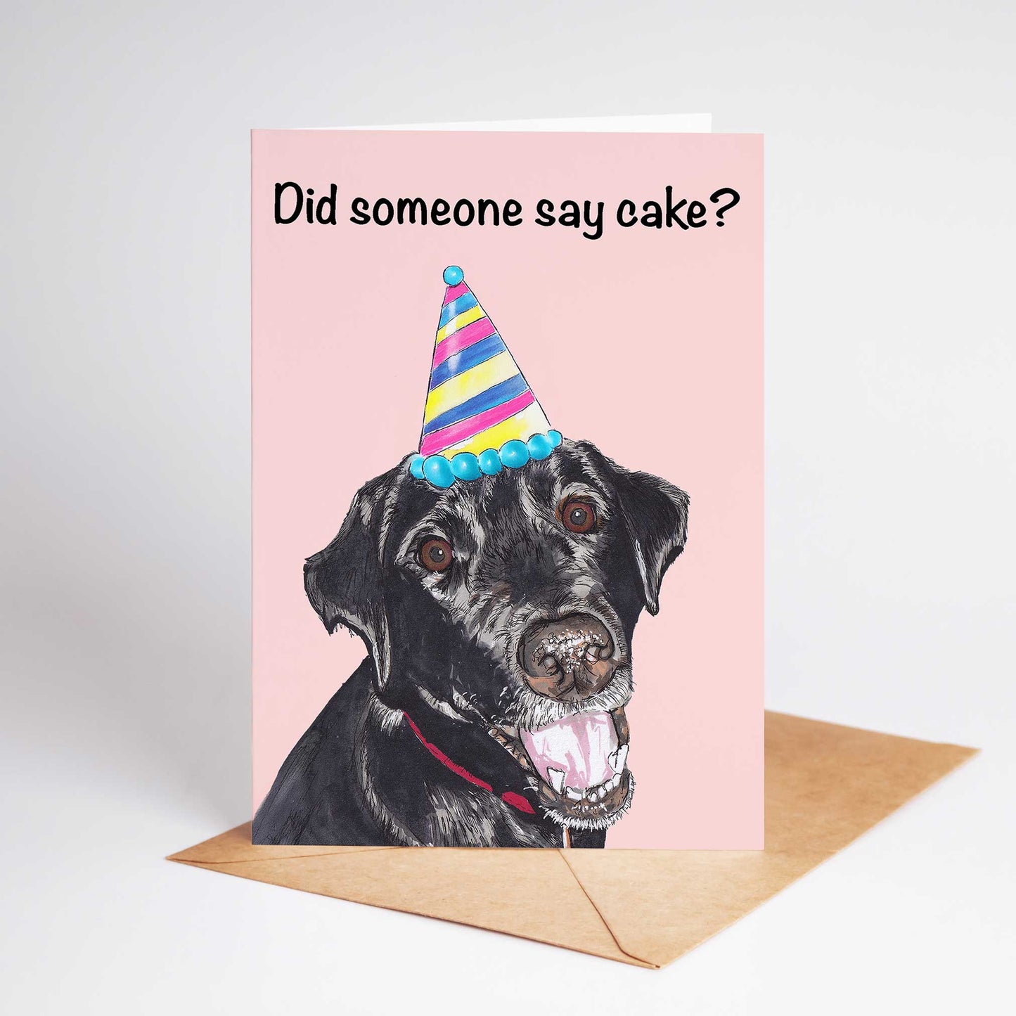 Labrador Did you Say Cake Happy Birthday Card